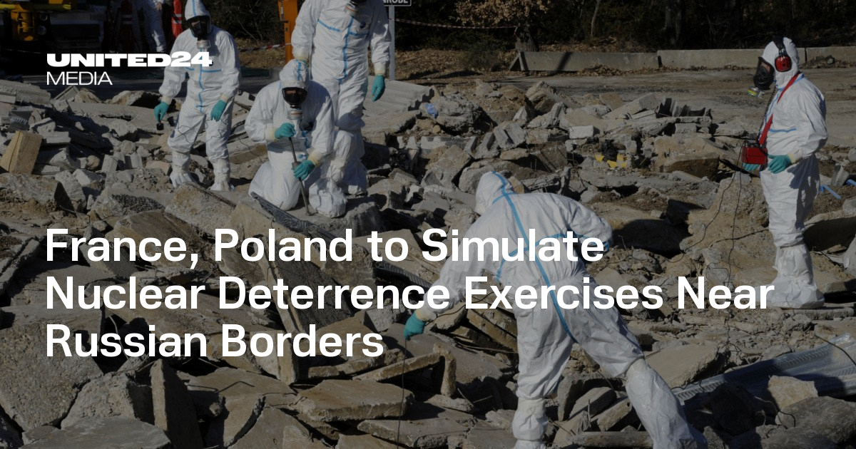 France, Poland to Simulate Nuclear Deterrence Exercises Near Russian Borders