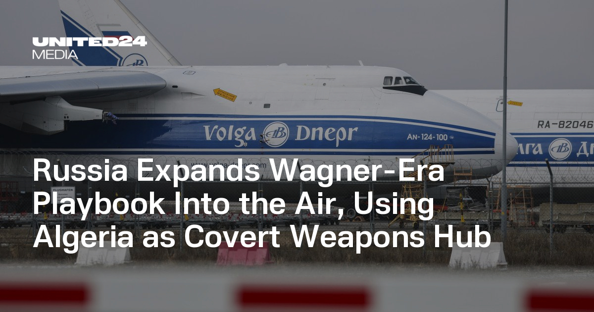 Russia Expands Wagner-Era Playbook Into the Air, Using Algeria as Covert Weapons Hub