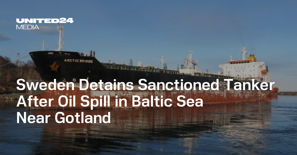 Sweden Detains Sanctioned Tanker After Oil Spill in Baltic Sea Near Gotland