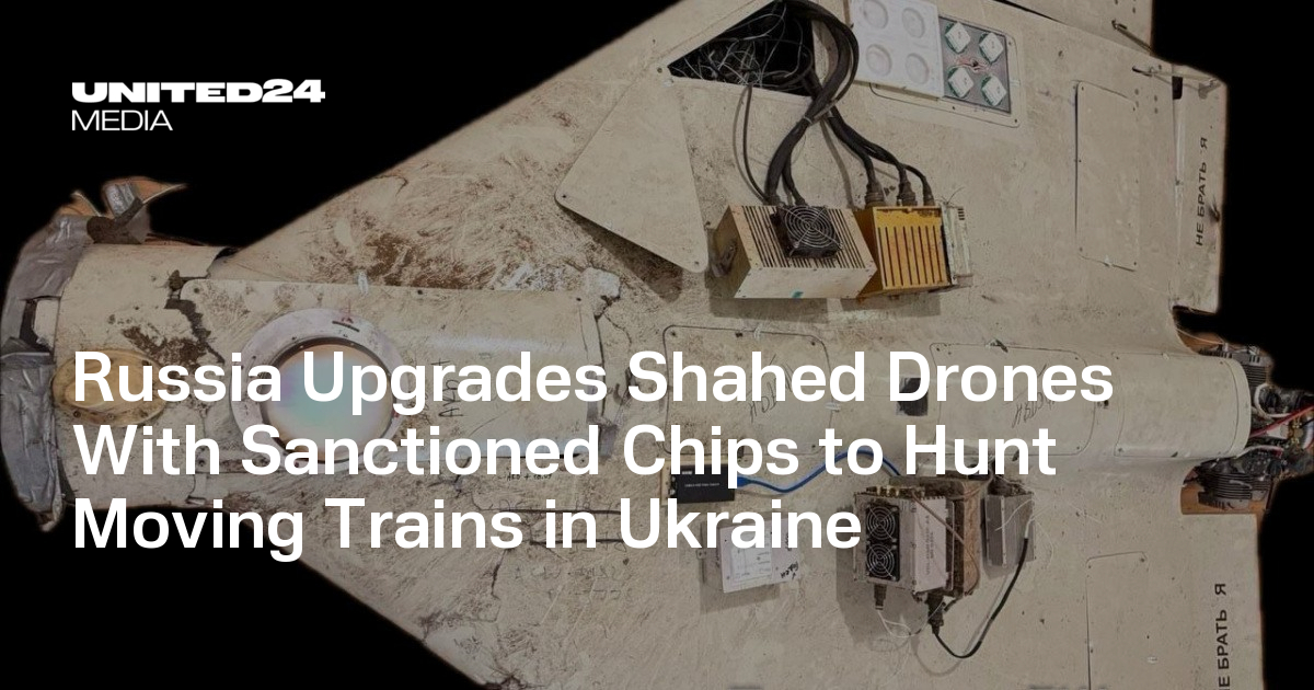 Russia Escalates Attacks on Ukrainian Rail with Upgraded Shahed Drones, Disrupting Logistics and Power