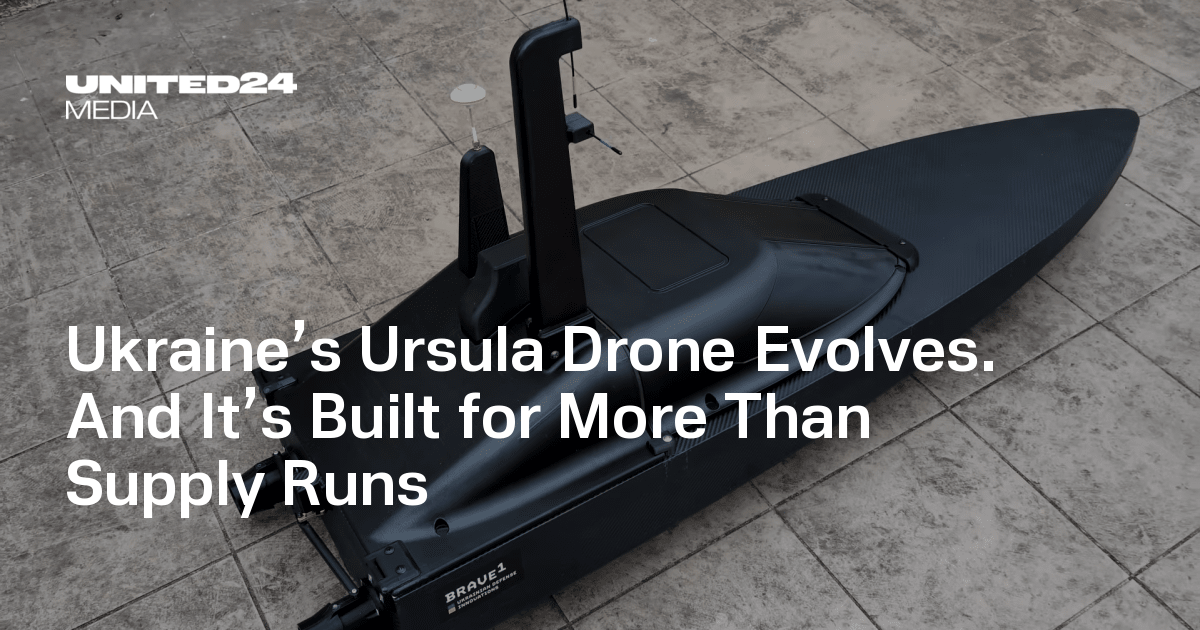 Ukraine’s Ursula Drone Evolves. And It’s Built for More Than Supply Runs