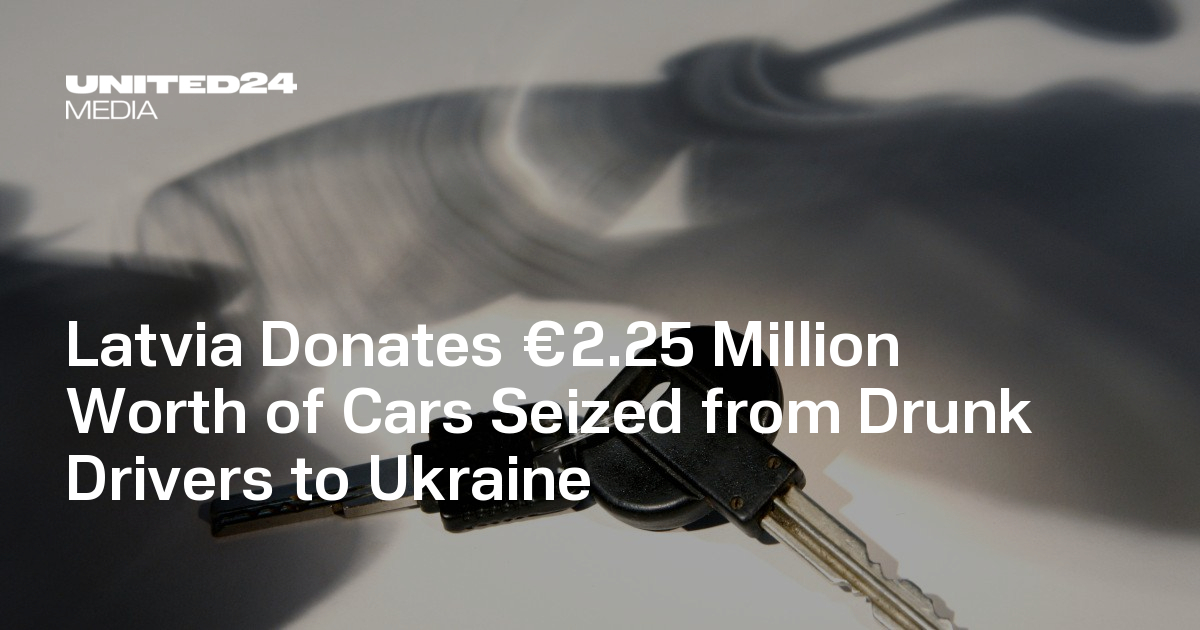 Latvia Donates €2.25 Million Worth of Cars Seized from Drunk Drivers to ...