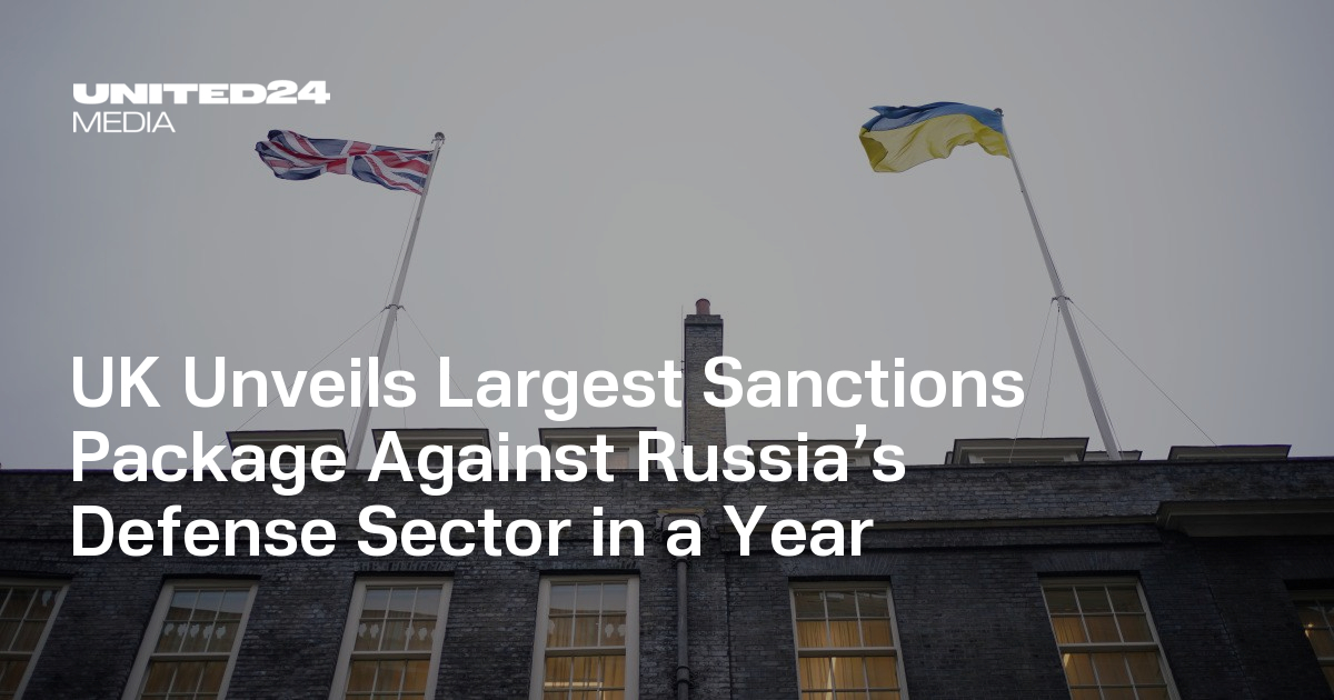 UK Unveils Largest Sanctions Package Against Russia’s Defense Sector in ...