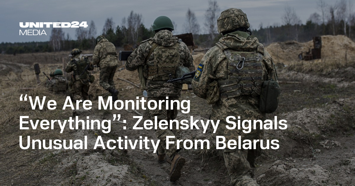 “We Are Monitoring Everything”: Zelenskyy Signals Unusual Activity From Belarus