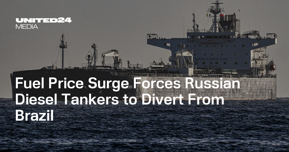 Fuel Price Surge Forces Russian Diesel Tankers to Divert From Brazil
