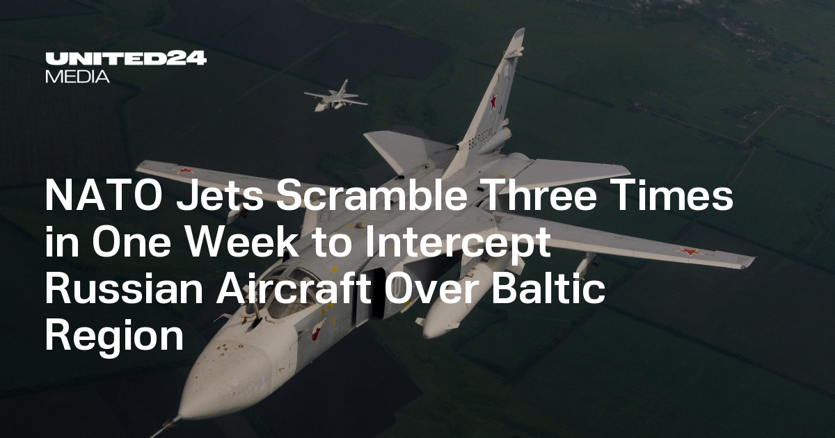 NATO Jets Scramble Three Times in One Week to Intercept Russian Aircraft Over Baltic Region