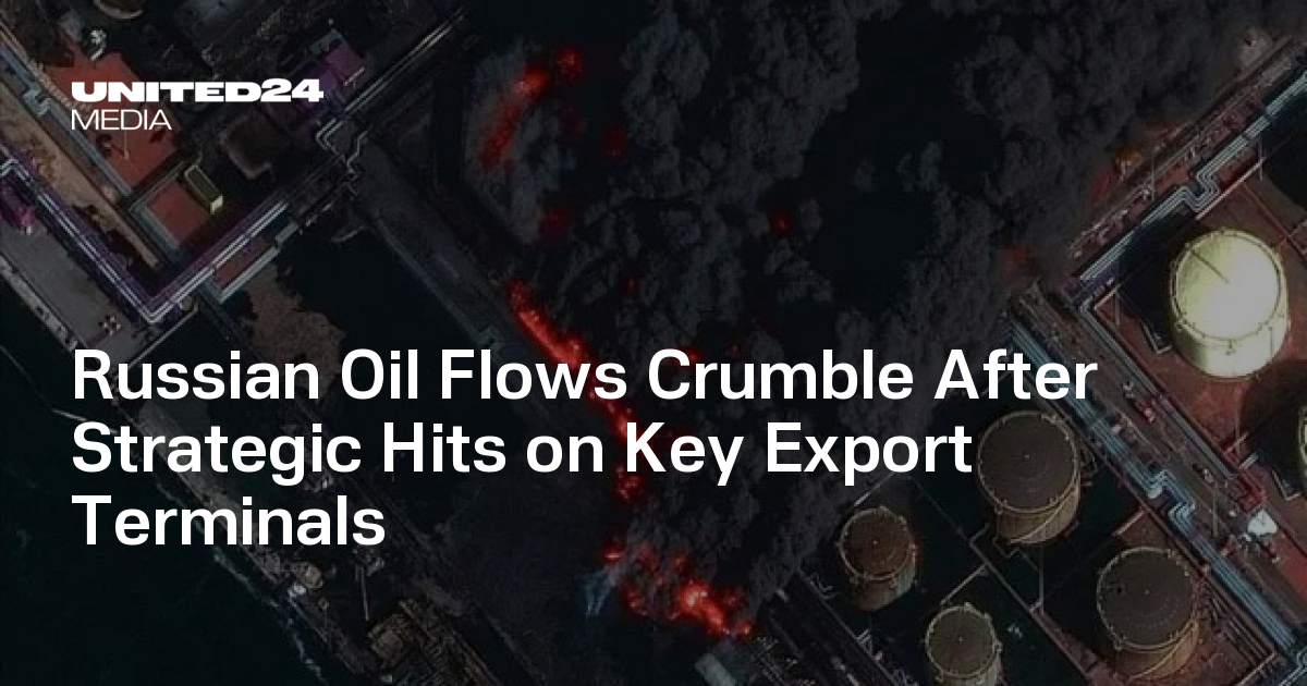 Russian Oil Flows Crumble After Strategic Hits on Key Export Terminals