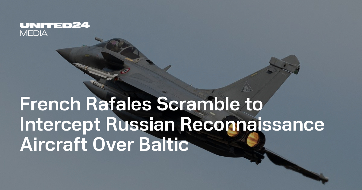 French Rafales Scramble to Intercept Russian Reconnaissance Aircraft ...