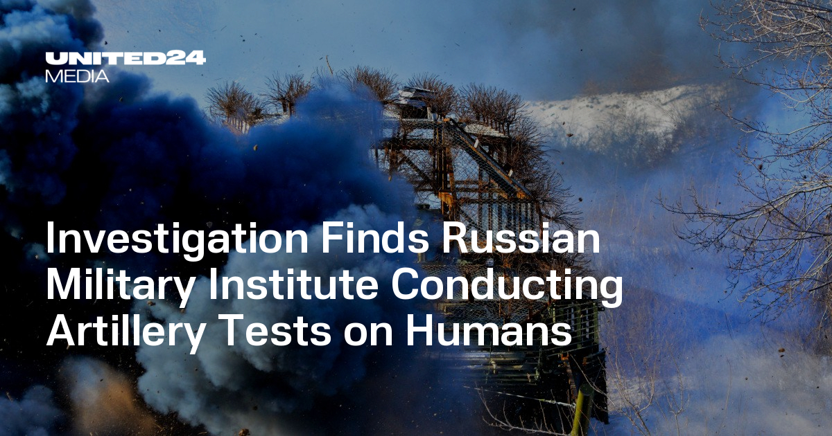 Investigation Finds Russian Military Institute Conducting Artillery Tests on Humans
