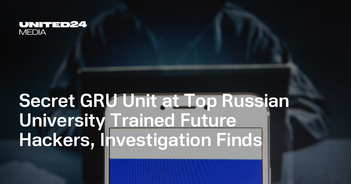 Secret GRU Unit at Top Russian University Trained Future Hackers, Investigation Finds