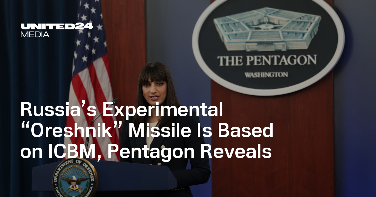 Russia’s Experimental “Oreshnik” Missile Is Based On ICBM, Pentagon ...