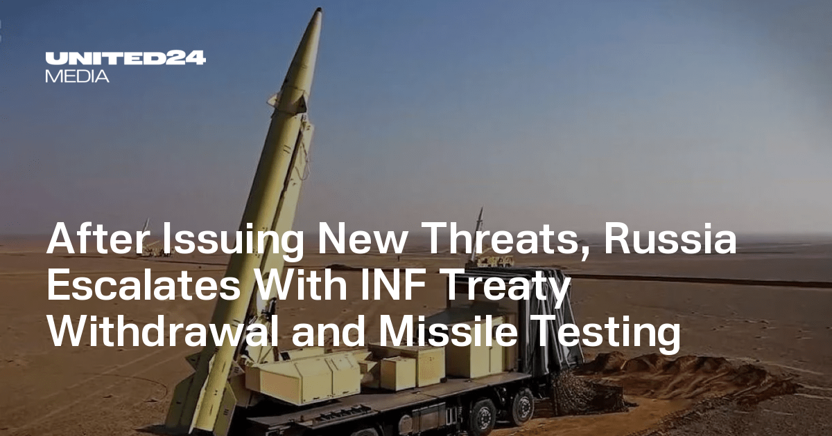 After Issuing New Threats, Russia Escalates With INF Treaty Withdrawal ...