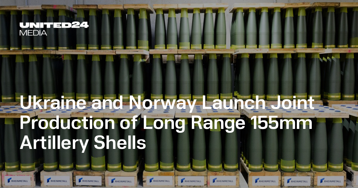 Ukraine and Norway Launch Joint Production of Long Range 155mm Artillery Shells