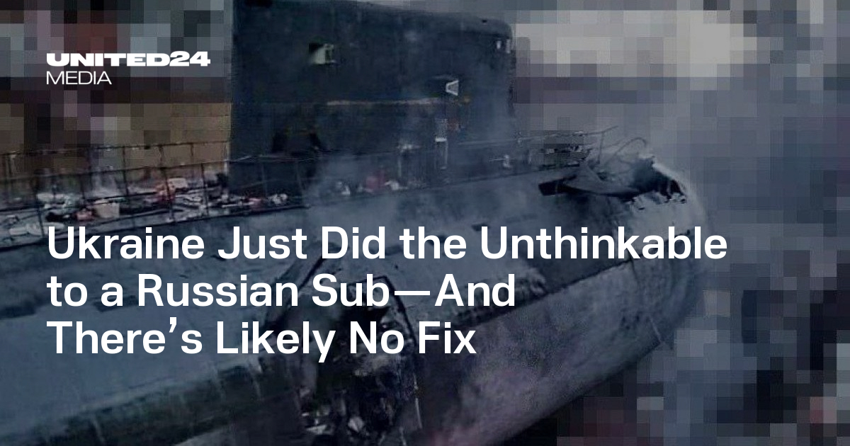 Ukraine Disables Russian Submarine in Historic Underwater Drone Attack ...