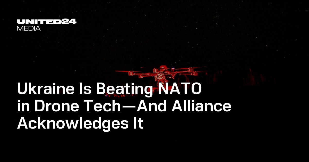 Ukraine Is Beating NATO in Drone Tech—And Alliance Acknowledges It ...