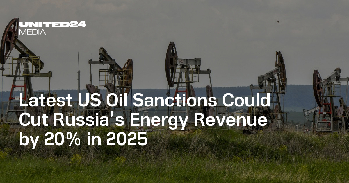 Latest US Oil Sanctions Could Cut Russia’s Energy Revenue by 20% in ...