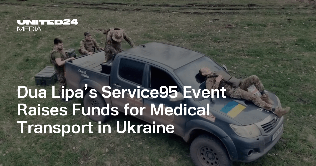 Dua Lipa’s Service95 Event Raises Funds for Medical Transport in Ukraine
