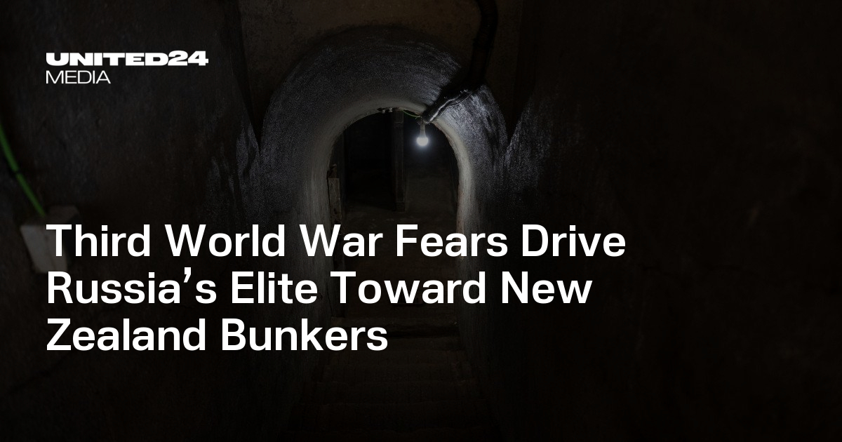 Third World War Fears Drive Russia’s Elite Toward New Zealand Bunkers