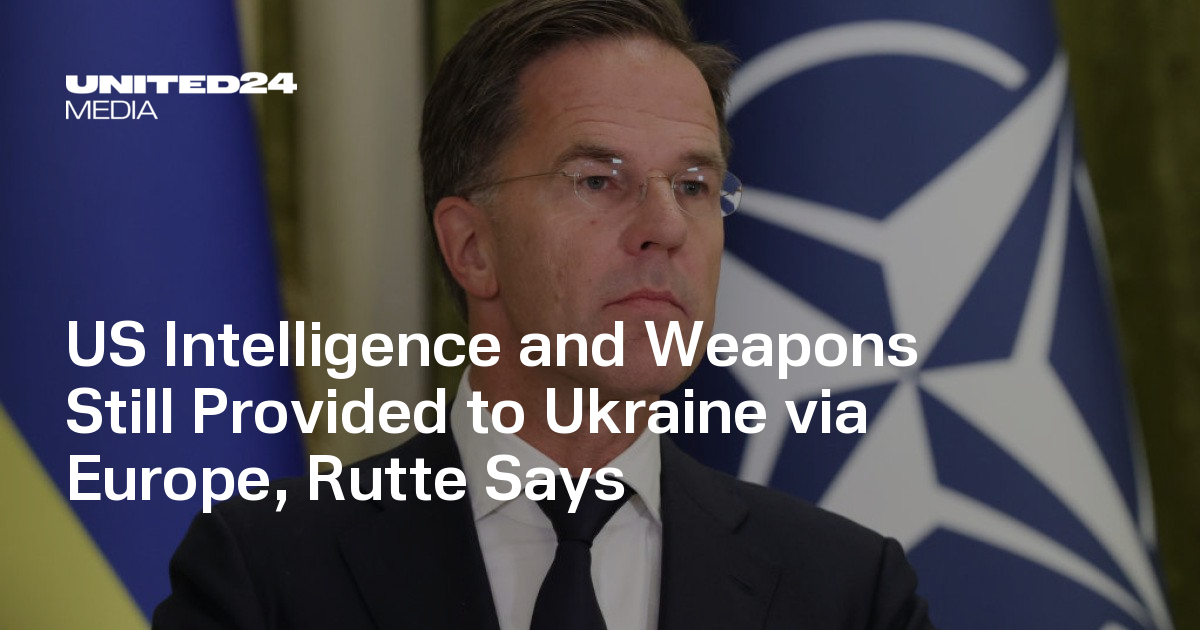 US Intelligence and Weapons Still Provided to Ukraine via Europe, Rutte Says
