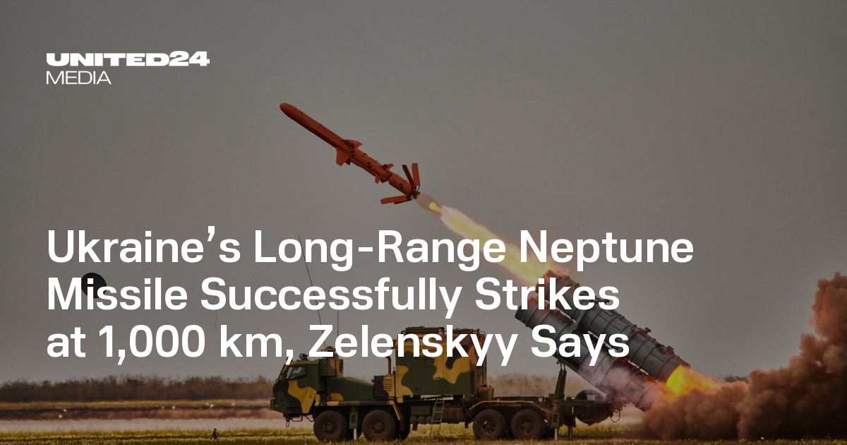 Ukraine's 1,000-Kilometer Neptune Missile Marks Defense Milestone