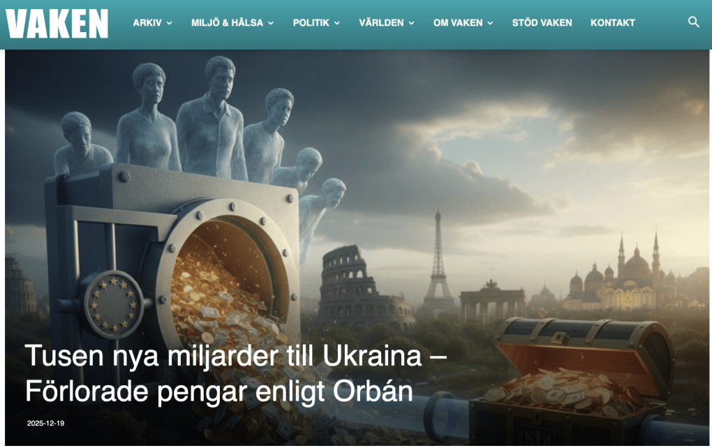 The article headline translates as: “Thousands of New Billions for Ukraine Is Money Lost, Orbán Says.” (Source: Vaken) 