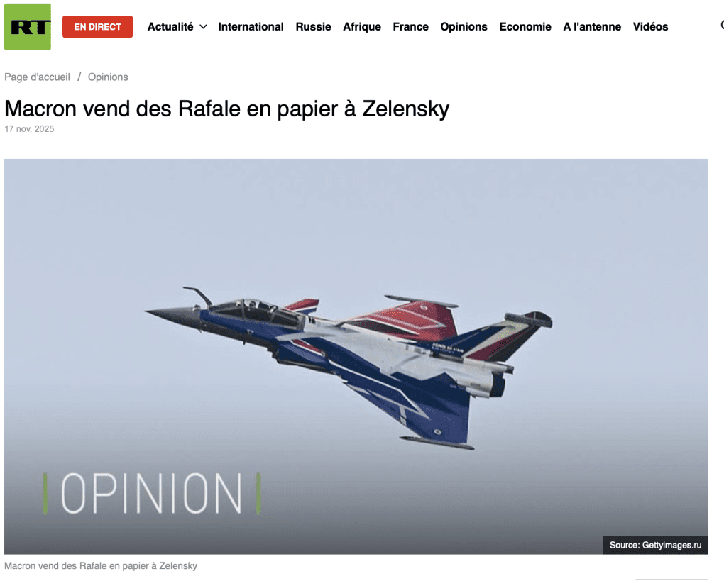 Russia’s outlet RT publishing article under the headline (translated into English): “Macron sells paper Rafales to Zelenskyy.”  