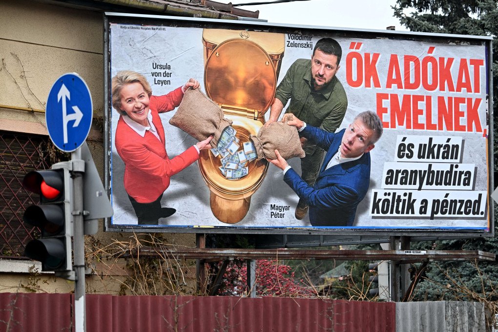 Campaign billboards across Hungary cast Ukraine and the EU as a threat.