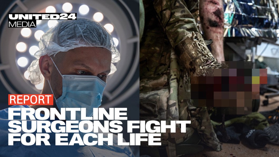 How Ukraine’s Surgeons Save Soldiers Lives in Drone Warfare