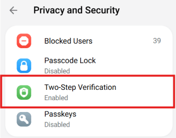 Telegram’s privacy and security menu showing the two-step verification option. Telegram’s privacy and security menu showing the two-step verification option.