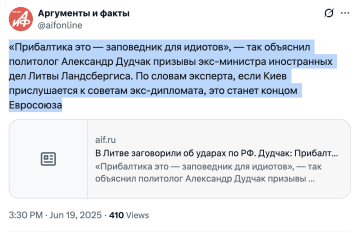 A post made on Argumenty i Fakty (translated as Arguments and Facts) X page, a Russia newspaper owned by the Government of Moscow. Translation: “‘The Baltics is a sanctuary for idiots,’” explained political scientist Alexander Dudchak, commenting on the calls made by former Lithuanian Foreign Minister Landsbergis. According to the expert, if Kyiv listens to the advice of the former diplomat, it will signal the end of the European Union. Source: aifonline/X