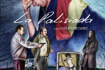 Ukraine Selects 'La Palisiada' for Oscar Contention in Best International Feature Film Category