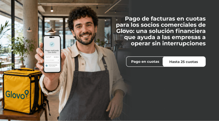 Imagen promocional del servicio de pago a plazos eDilo, disponible para los socios comerciales de Glovo, diseñado para ayudar a restaurantes y comercios a gestionar los pagos a proveedores y mantener sus operaciones comerciales. (Fuente: Activitis) Imagen promocional del servicio de pago a plazos eDilo, disponible para los socios comerciales de Glovo, diseñado para ayudar a restaurantes y comercios a gestionar los pagos a proveedores y mantener sus operaciones comerciales. (Fuente: Activitis)