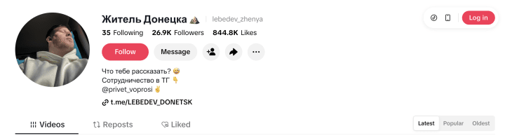 The TikTok account of Zhenya Lebedev, a pro-Russian influencer in Donetsk. (Source: TikTok) Zhenya Lebedev's TikTok account