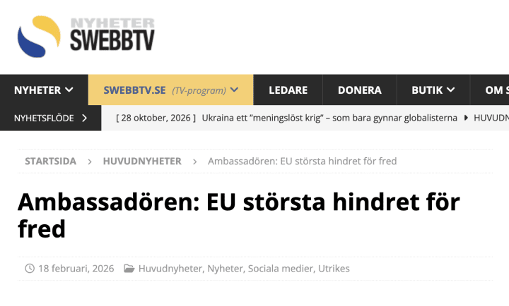 The article headline translates as: “Ambassador: The EU Is the Biggest Obstacle to Peace.” (Source: nyheter.swebbtv)