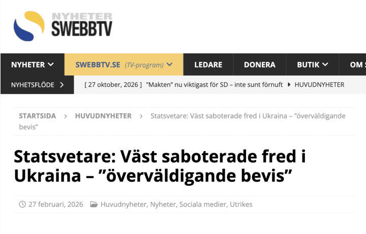 The article headline translates as: “Political Scientist: The West Sabotaged Peace in Ukraine – ‘Convincing Evidence.’” (Source: SWEBBTV)