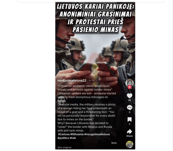 Example of anti-Lithuanian TikTok propaganda. Substantive translation: Lithuanian soldiers are in a panic as local residents threaten them over the placement of mines along the border with Russia and Belarus, claiming it endangers civilian safety. Source: nougatiesalietuva22/TikTok