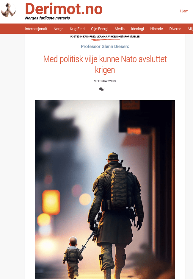 Derimot published Glenn Diesen’s article blaming NATO and the West for provoking Russia’s aggression against Ukraine and claiming the war could end if NATO addressed concerns over its further expansion. (Source: derimot.no) Derimot published Glenn Diesen’s article blaming NATO and the West for provoking Russia’s aggression against Ukraine and claiming the war could end if NATO addressed concerns over its further expansion. (Source: derimot.no)