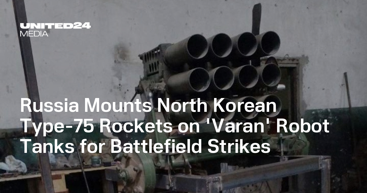 Russia Mounts North Korean Type-75 Rockets on 'Varan' Robot Tanks for Battlefield Strikes